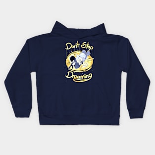 Don't Stop Dreaming Kids Hoodie